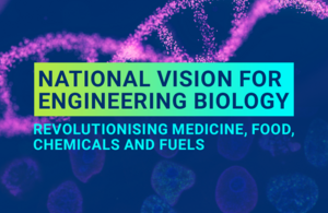 UK government releases national vision for synthetic biology